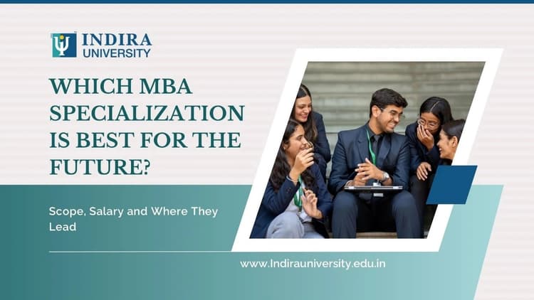 Which MBA Specialization Is Best for the Future?: Scope, Salary and Where They Lead Which-MBA-Specialization-Is-Best-for-Future-Scope-2026